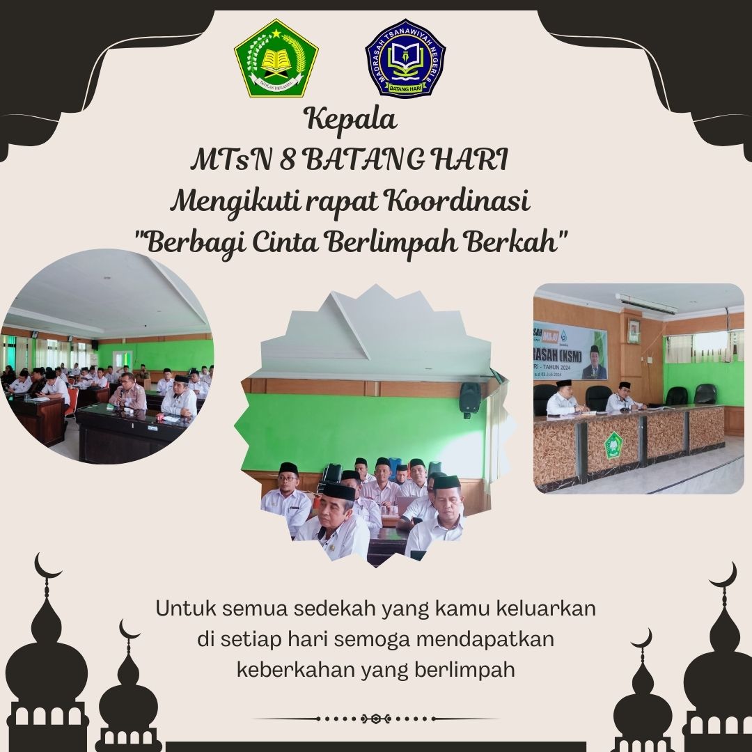 Kepala  MTsN 8 BATANG HARI  Mengikuti rapat Koordinasi  