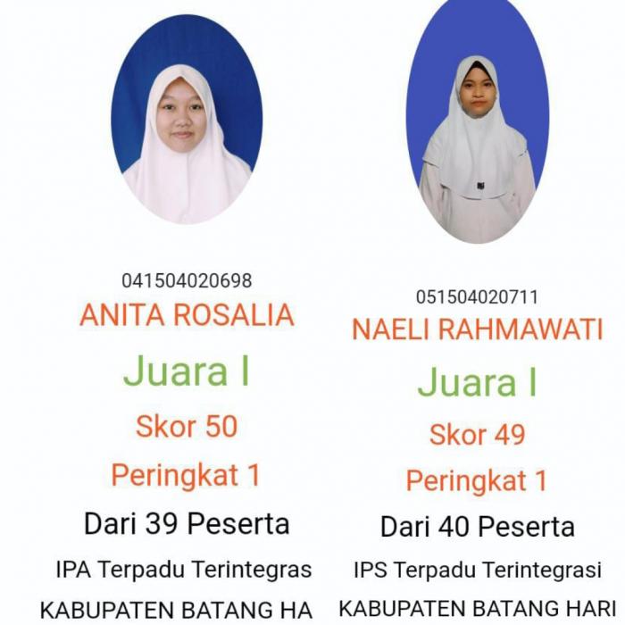 JUARA 1 MAPEL IPA Terpadu Terintegrasi DAN   JUARA 1 MAPEL  IPS Terpadu Terintegrasi KSM KABUPATEN BATANG HARI 