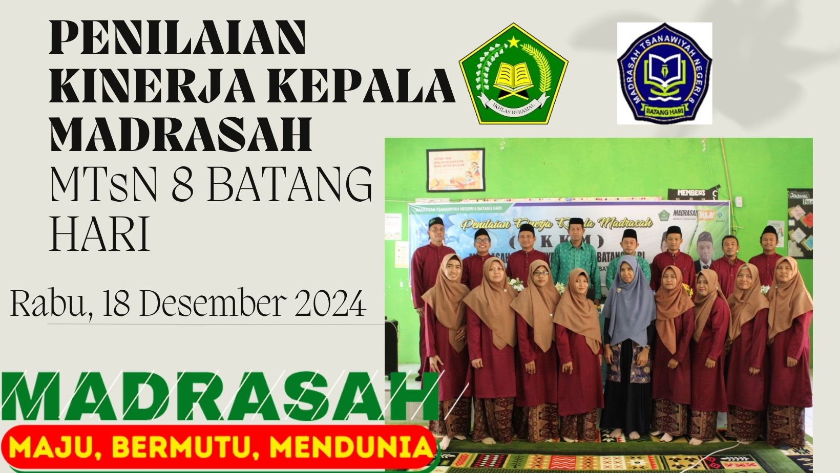 MTsN 8 Batanghari Laksanakan Penilaian Kinerja Kepala Madrasah
