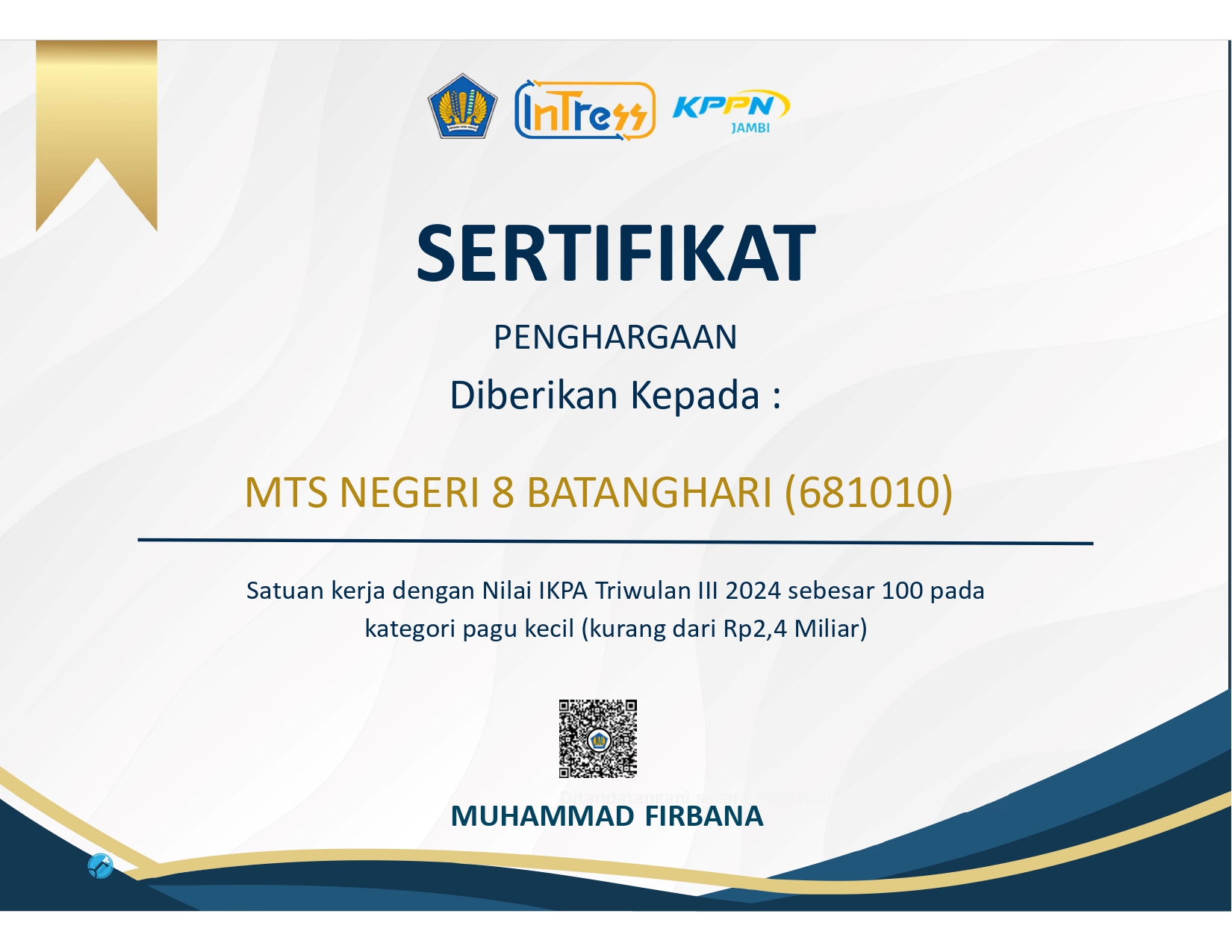 MTsN 8 Batang Hari Kembali Raih Penghargaan Satker dengan Pengelolaan Nilai IKPA Terbaik Periode Triwulan III Tahun 2024